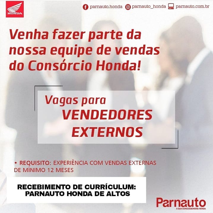 Parnauto Honda seleciona vendedores externos para Altos